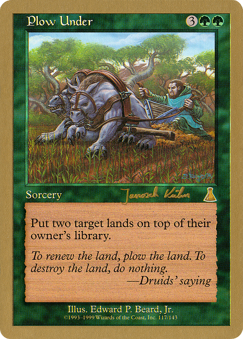 Plow Under - 2000 Janosch Kuhn (UDS) (WCD-) - World Championship Decks 2000