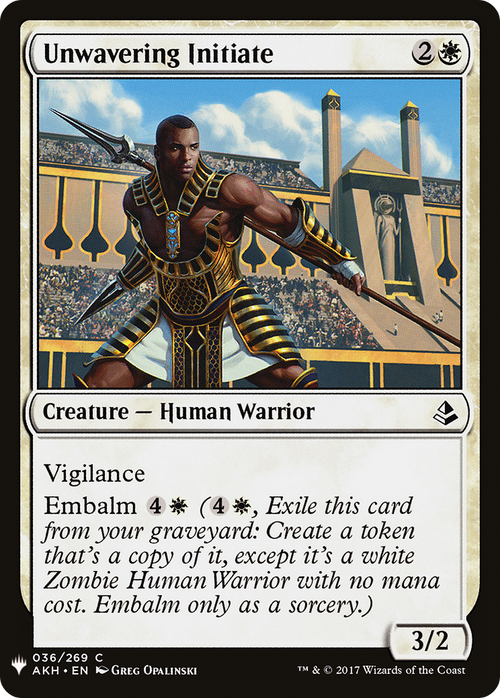 Unwavering Initiate (LIST-AKH-36) - The List