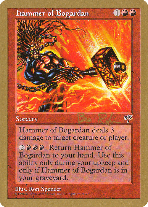 Hammer of Bogardan - 1998 Ben Rubin (MIR) (WCD-) - World Championship Decks 1998