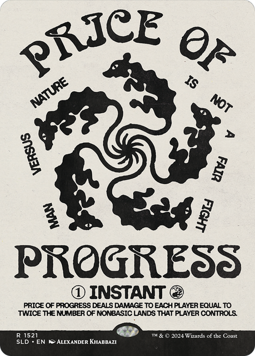 Price of Progress (SLD-1521) - Secret Lair Drop: (Showcase) (Borderless)