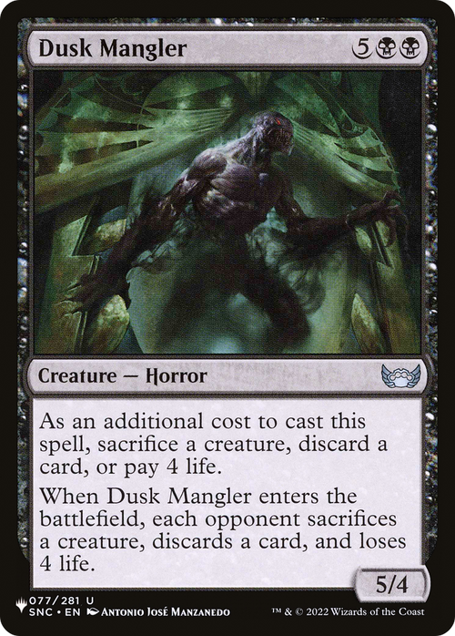 Dusk Mangler (LIST-SNC-77) - The List