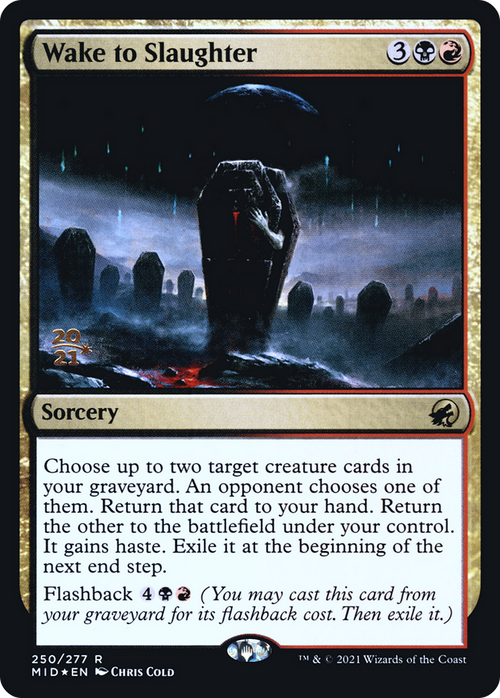 Wake to Slaughter (PRE-250S) - Innistrad: Midnight Hunt Promos Foil