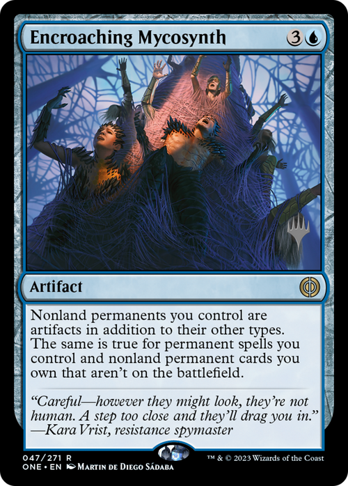 Encroaching Mycosynth (PPONE-047) - Phyrexia: All Will Be One Promos Foil