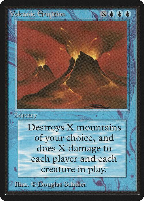 Volcanic Eruption (LEB-) - Limited Edition Beta