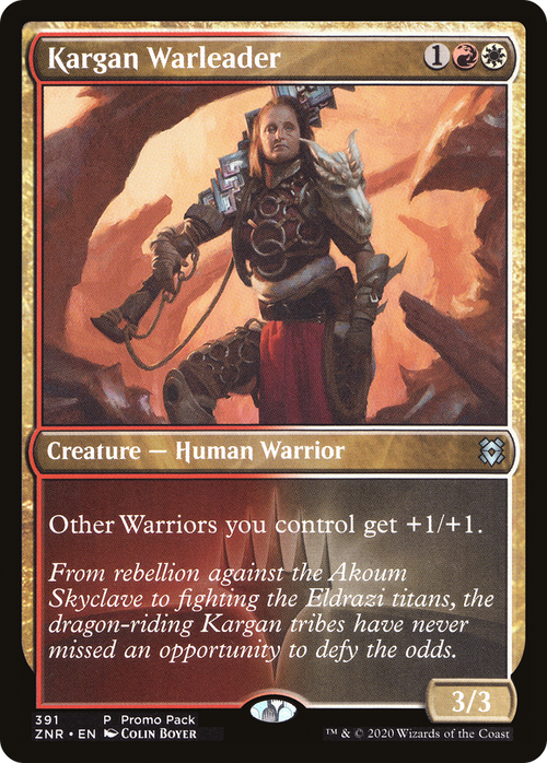 Kargan Warleader (PPZNR-391) - Zendikar Rising