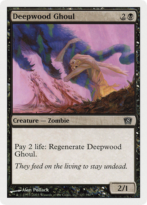 Deepwood Ghoul (8ED-127) - 8th Edition Foil