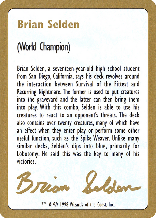 1998 Brian Selden Biography Card (WCD-) - World Championship Decks 1998