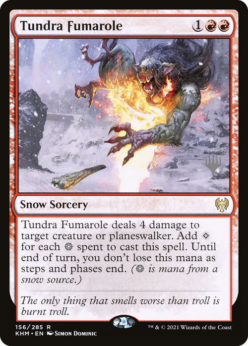 Tundra Fumarole (PPKHM-156P) - Kaldheim Promos: (snow) Foil