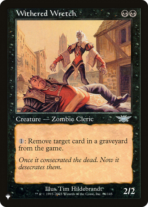 Withered Wretch (LIST-86/145) - The List