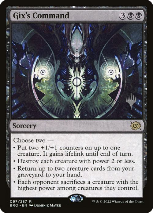 Gix's Command (PPBRO-097) - The Brothers' War Promos