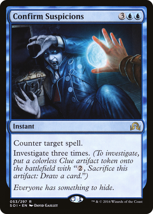 Confirm Suspicions (SOI-053) - Shadows over Innistrad