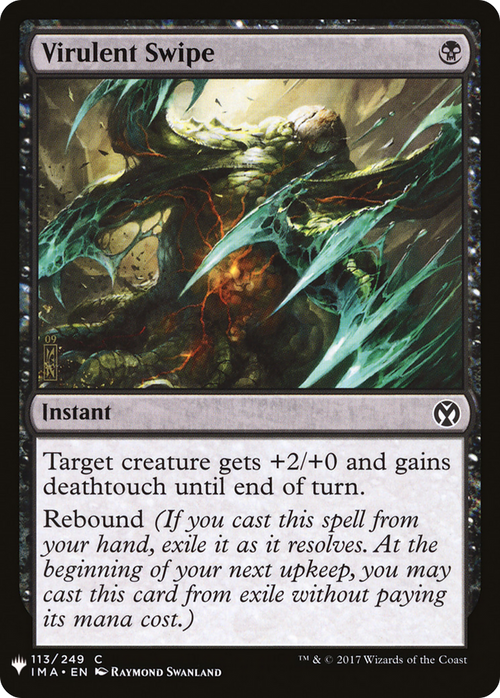 Virulent Swipe (LIST-IMA-113) - The List