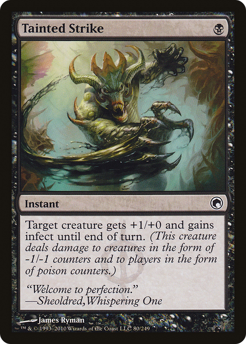 Tainted Strike (SOM-080) - Scars of Mirrodin