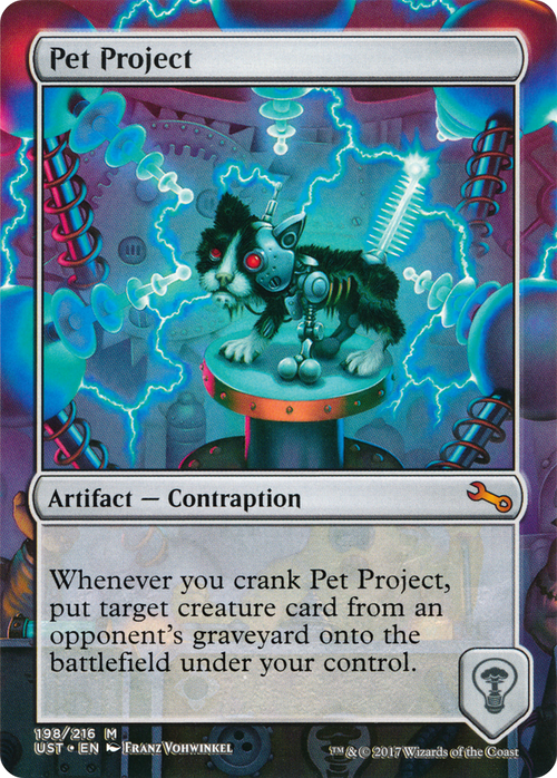 Pet Project (UST-198) - Unstable (Borderless) Foil