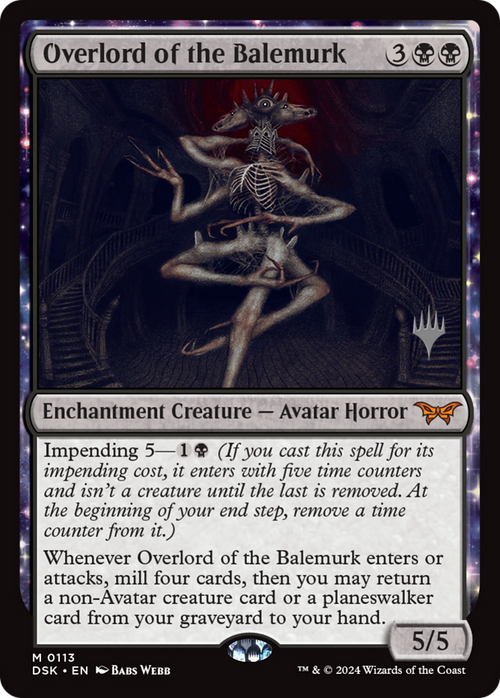 Overlord of the Balemurk (PPDSK-113) - Duskmourn: House of Horror Promos: (enchantment)