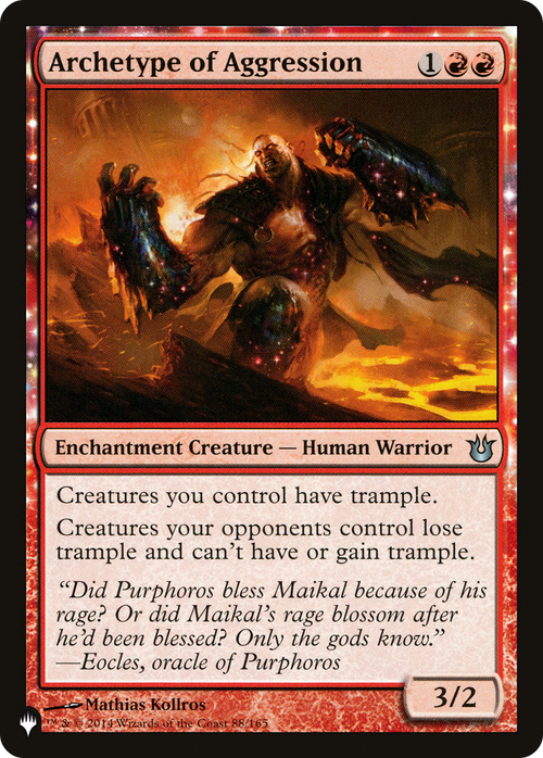 Archetype of Aggression (LIST-BNG-88) - The List: (enchantment)