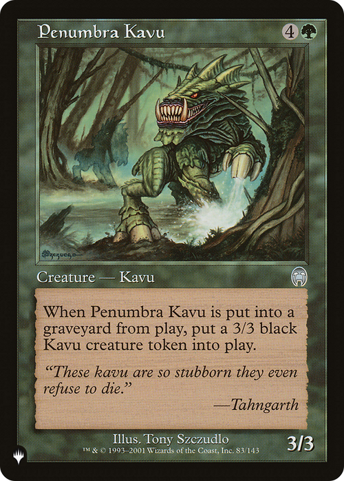 Penumbra Kavu (LIST-83/143) - The List