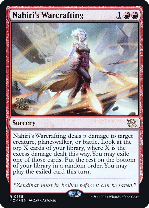 Nahiri's Warcrafting (PRE-155) - March of the Machine Promos Foil