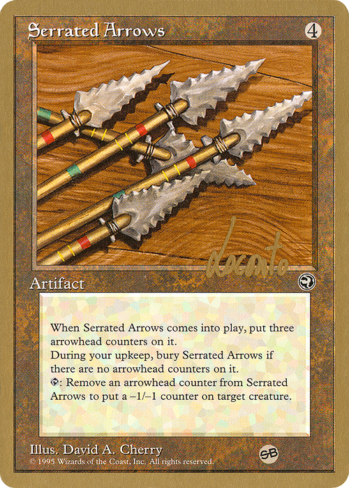 Serrated Arrows - 1996 Michael Loconto (HML) (SB) (WCD-) - Pro Tour Collector Set