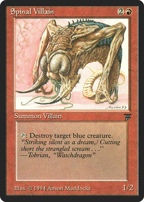 Spinal Villain (LEG-) - Legends