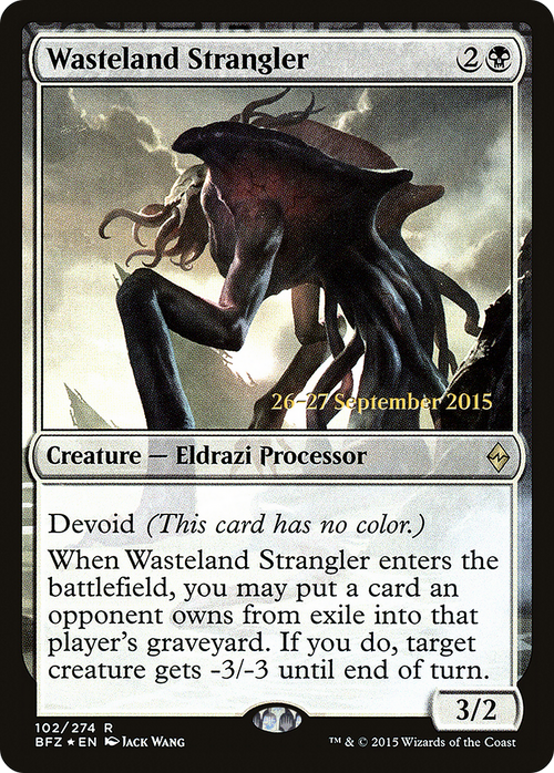 Wasteland Strangler (PRE-102S) - Battle for Zendikar Promos: (devoid) Foil
