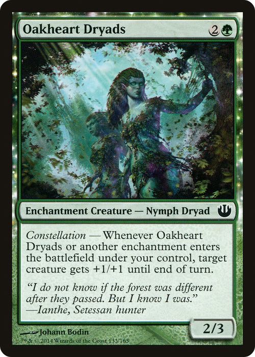 Oakheart Dryads (JOU-133) - Journey into Nyx: (enchantment) Foil