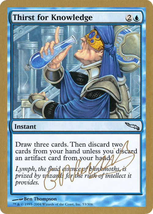 Thirst for Knowledge - 2004 Gabriel Nassif (MRD) (WCD-) - World Championship Decks 2004