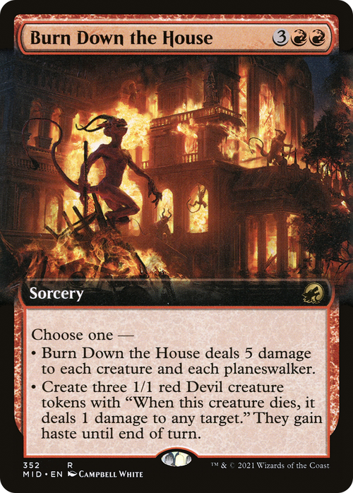 Burn Down the House (Extended Art) (MID-352) - Innistrad: Midnight Hunt: (Extended Art)