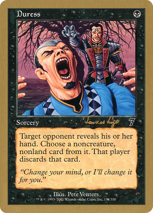 Duress - 2001 Tom van de Logt (7ED) (WCD-) - World Championship Decks 2001