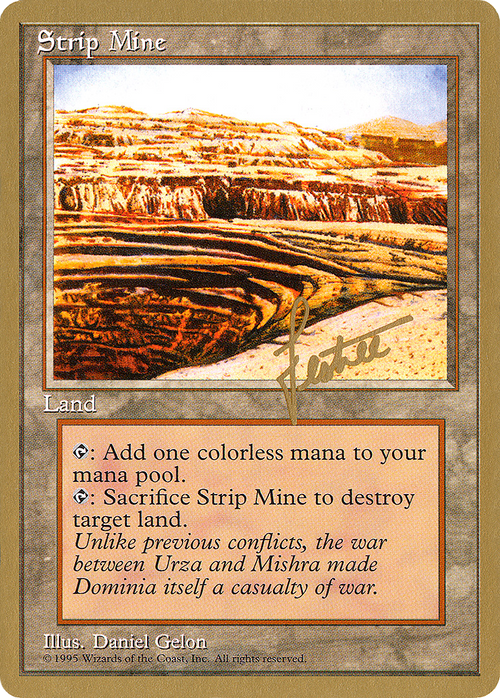 Strip Mine - 1996 Bertrand Lestree (4ED) (WCD-) - Pro Tour Collector Set