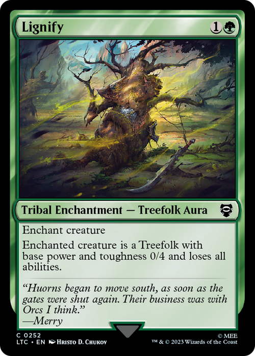 Lignify (LTC-252) - Tales of Middle-earth Commander