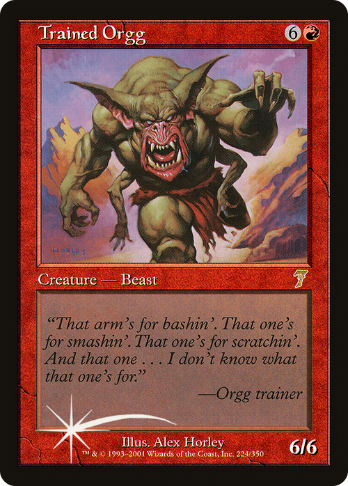 Trained Orgg (7ED-224) - 7th Edition Foil