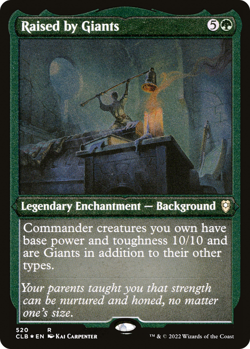 Raised by Giants (Foil Etched) (CLB-520) - Commander Legends: Battle for Baldur's Gate Foil