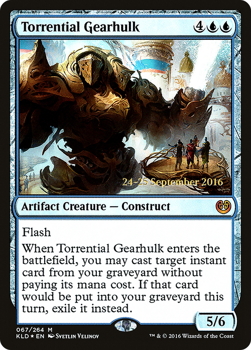 Torrential Gearhulk (PRE-67S) - Kaladesh Promos Foil