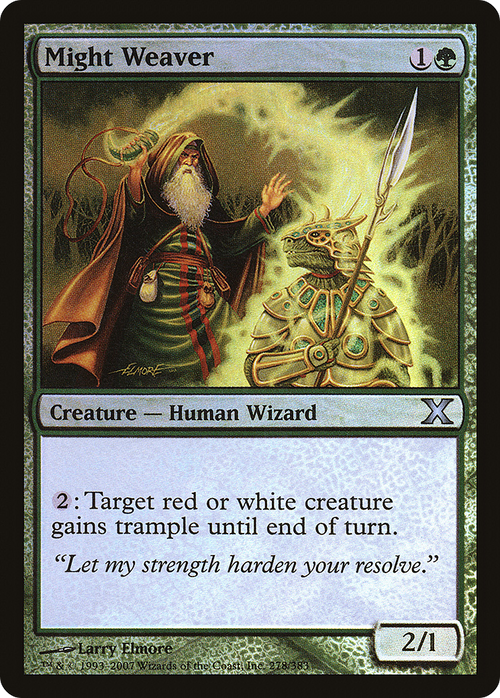 Might Weaver (10E-278★) - Tenth Edition Foil