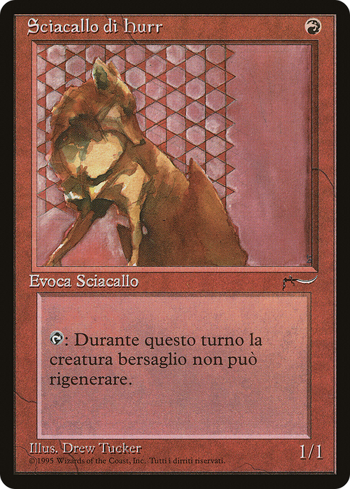 Hurr Jackal (Italian) - "Sciacallo di hurr" (REN-) - Rinascimento