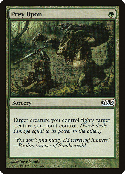 Prey Upon (M13-181) - Magic 2013 Foil
