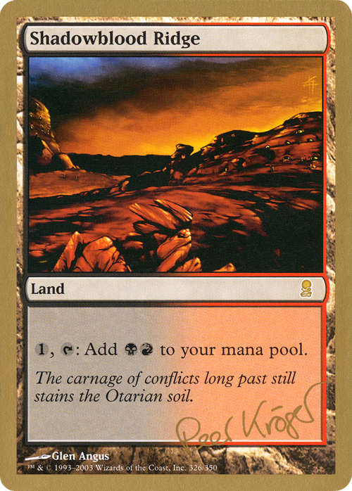 Shadowblood Ridge - 2003 Peer Kroger (ODY) (WCD-) - World Championship Decks 2003