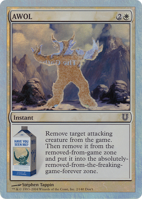 AWOL (Alternate Foil) (UNH-002) - Unhinged Foil
