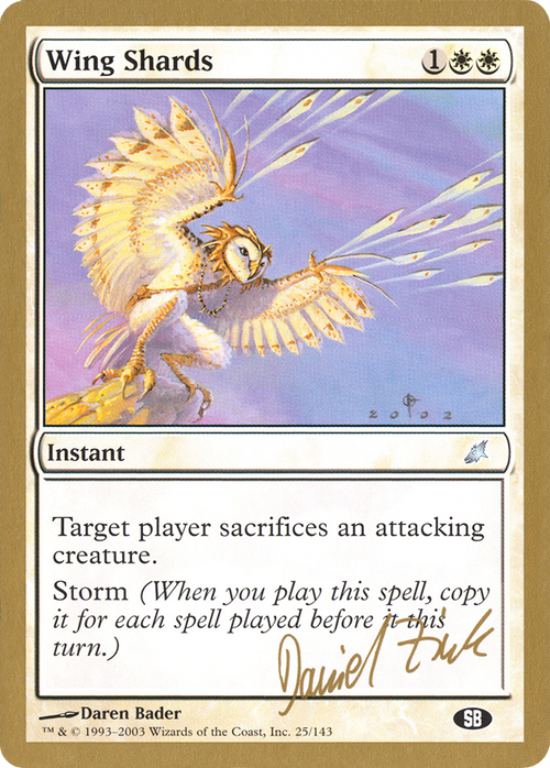 Wing Shards - 2003 Daniel Zink (SCG) (SB) (WCD-) - World Championship Decks 2003