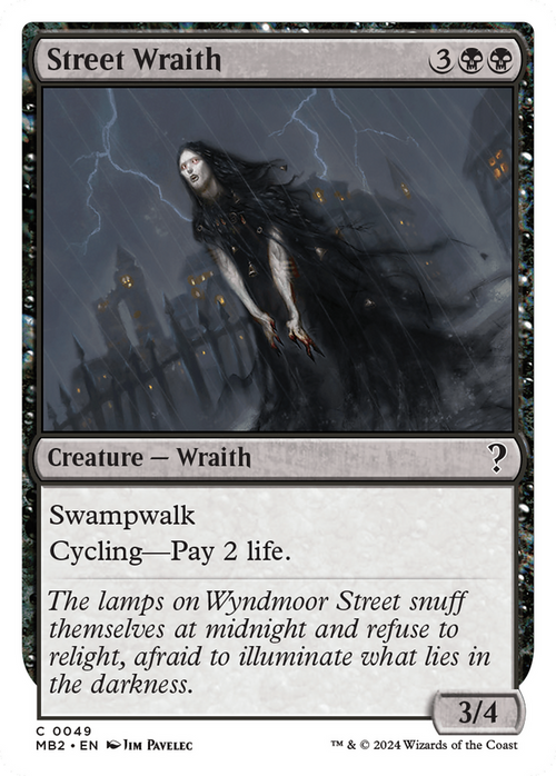 Street Wraith (White Border) (MB2-049) - Mystery Booster 2
