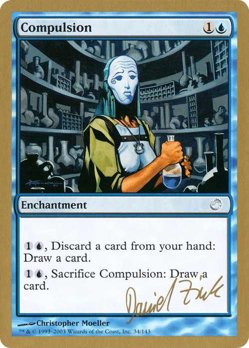 Compulsion - 2003 Daniel Zink (TOR) (WCD-) - World Championship Decks 2003