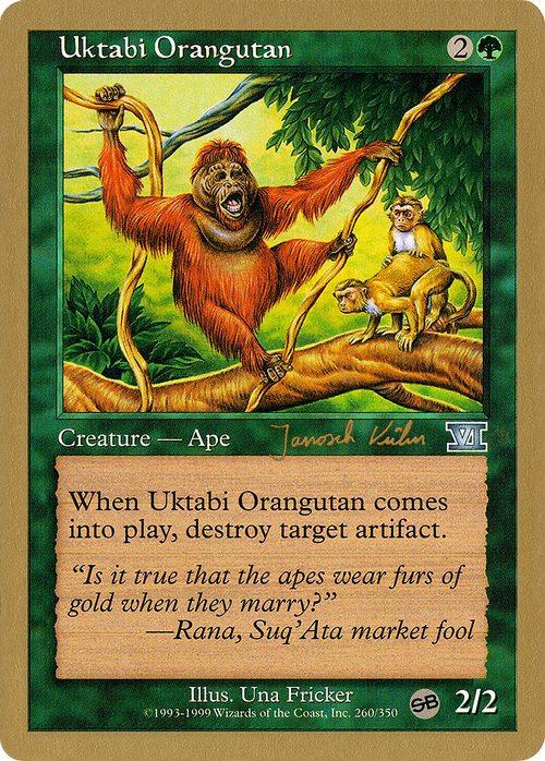 Uktabi Orangutan - 2000 Janosch Kuhn (6ED) (SB) (WCD-) - World Championship Decks 2000