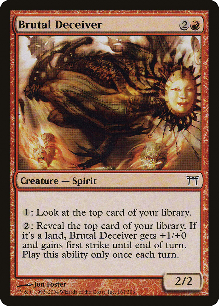 Brutal Deceiver (CHK-161) - Champions of Kamigawa
