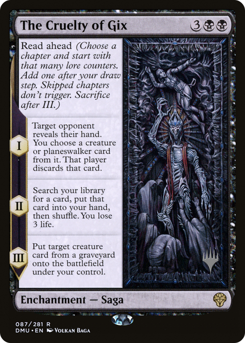 The Cruelty of Gix (PPDMU-087) - Dominaria United Promos