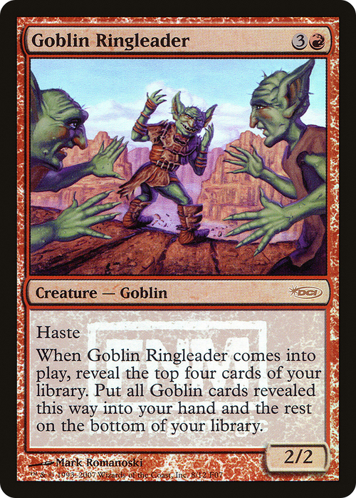 Goblin Ringleader (FNM-) - Friday Night Magic 2007 Foil