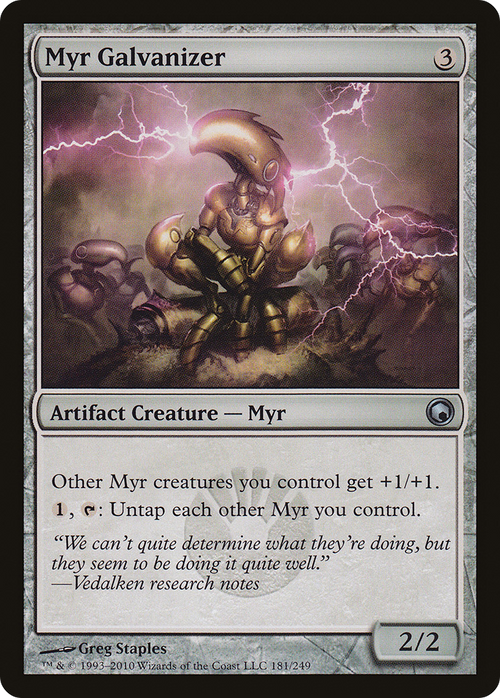 Myr Galvanizer (SOM-181) - Scars of Mirrodin