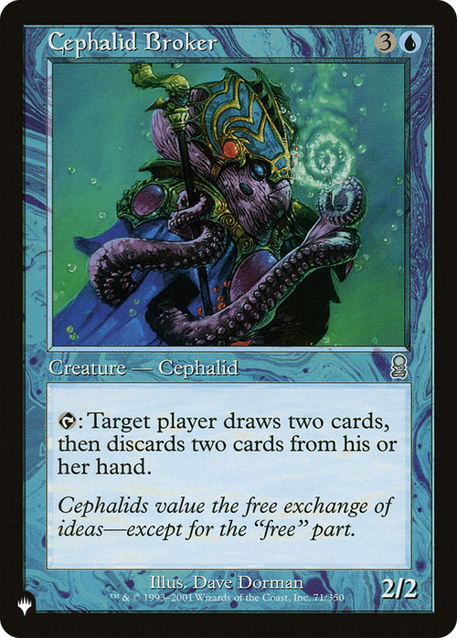 Cephalid Broker (LIST-ODY-71) - The List