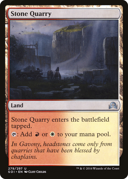 Stone Quarry (SOI-279) - Shadows over Innistrad