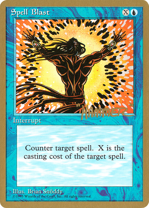 Spell Blast - 1996 Shawn "Hammer" Regnier (4ED) (WCD-) - Pro Tour Collector Set